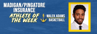 Malek Adams is the Madigan/Pingatore Insurance Athlete of the Week